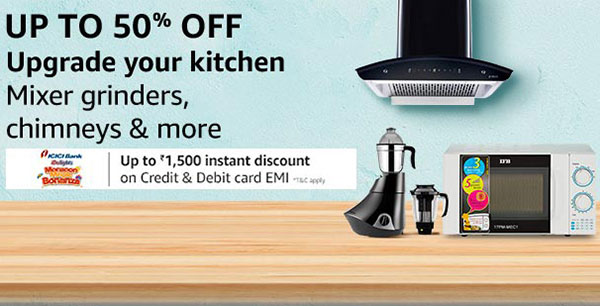 Amazon Kitchen Appliances Sale (1824 Jul) Upto 50 + Extra Rs 1500